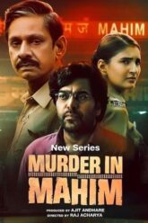 murder-in-mahim-2024-s01-hdhub4u4464318224828608238.jpg