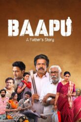 Baapu-A-Fathers-Story-2025-HDHub4u.Ms_.jpg